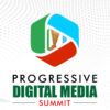 Progressive Digital Media Summit
